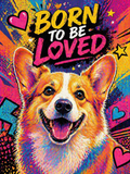 “Born To Be Loved” Portrait Pop Art